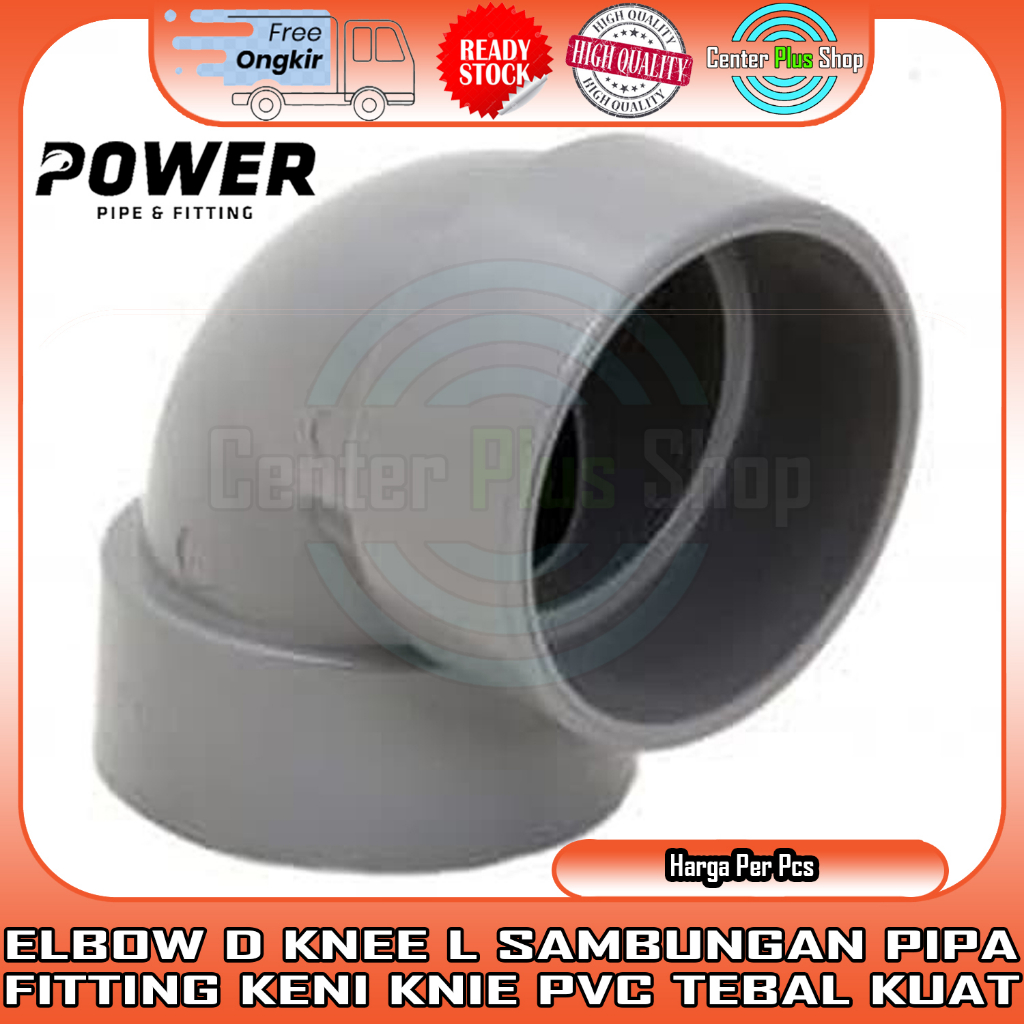 KNIE D PVC KENI KNEE ELBOW SIKU 2½” 3” 4" IN INCI INCH INCHI SAMBUNGAN PIPA PARALON PRALON PERALON F