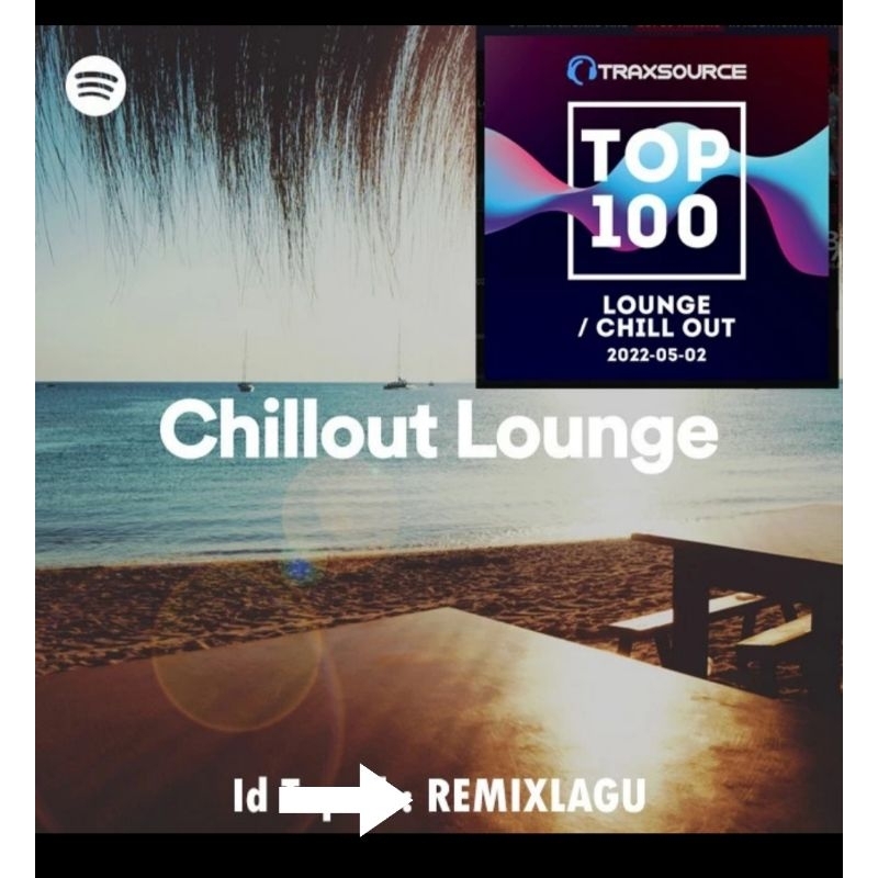 Lagu Genre Chillout Lounge - Musik DJ Chill Lounge