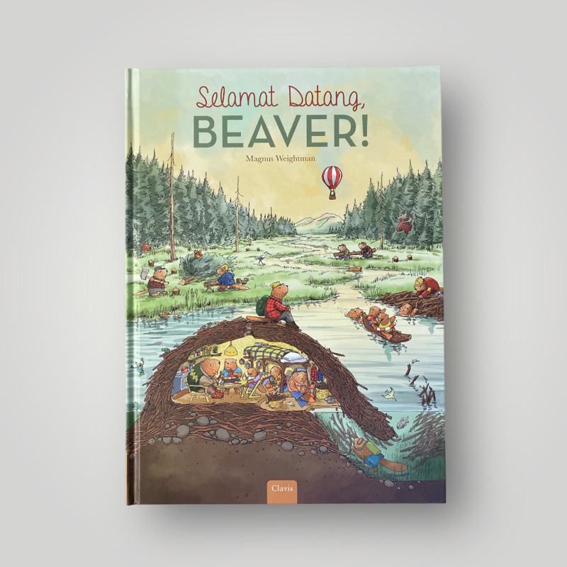 Buku Anak Clavis Selamat Datang Beaver