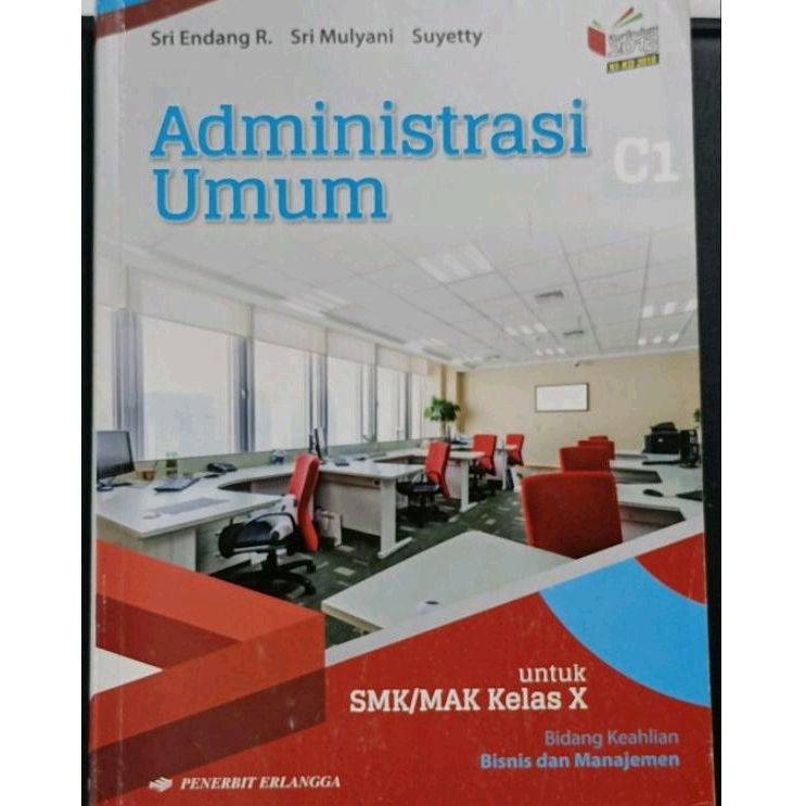 BUKU ADMINISTRASI UMUM SMK/MAK kelas 10/X Kurikulum 2013 Penerbit Erlangga