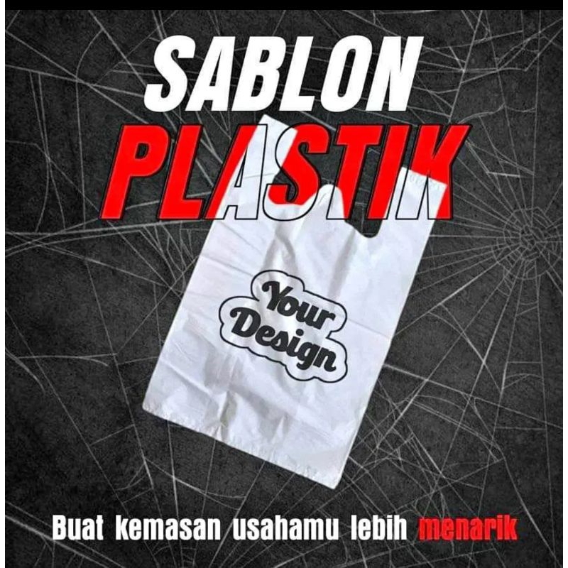 

CETAK SABLON + JASA SABLON BERBAGAI MACAM PLASTIK KERTAS PAPER BAG DLL