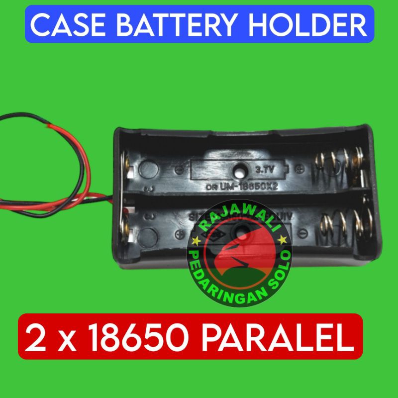 CASE HOLDER BATERAI 18650 PARALEL 2X18650 TEMPAT BATERAI 18650 PARALEL