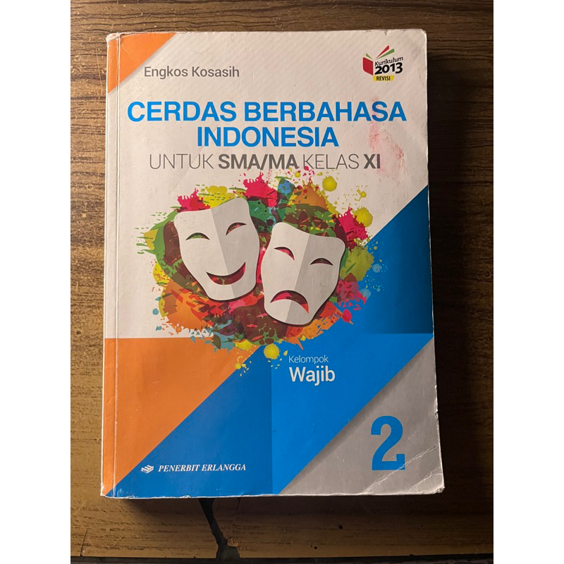 

Buku Cerdas Bahasa Indonesia Kelas 11 XI SMA Kelas 2 Penerbit Erlangga