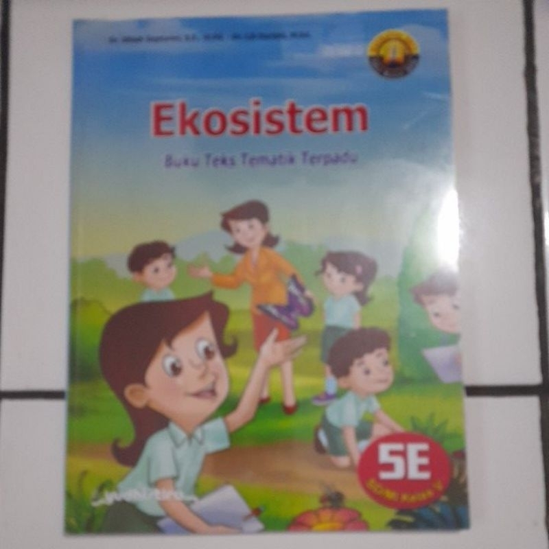 

buku teks tematik terpadu 5E untuk SD/MI kelas 5/V kurikulum 2031edisi revisi 2016 penerbit yudhistira