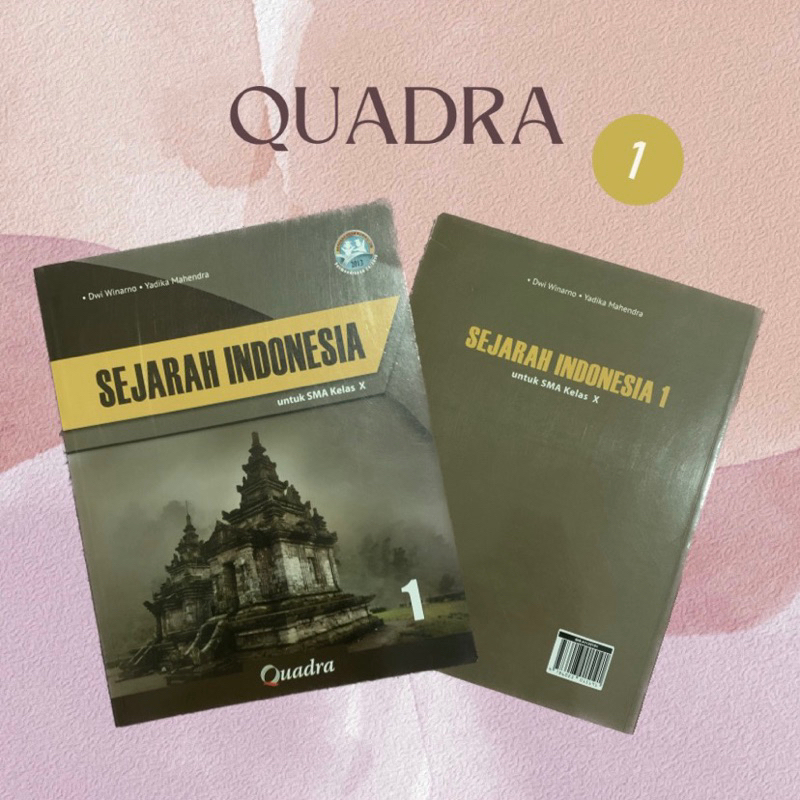 Buku Paket Quadra Sejarah Indonesia Kelas 10/X