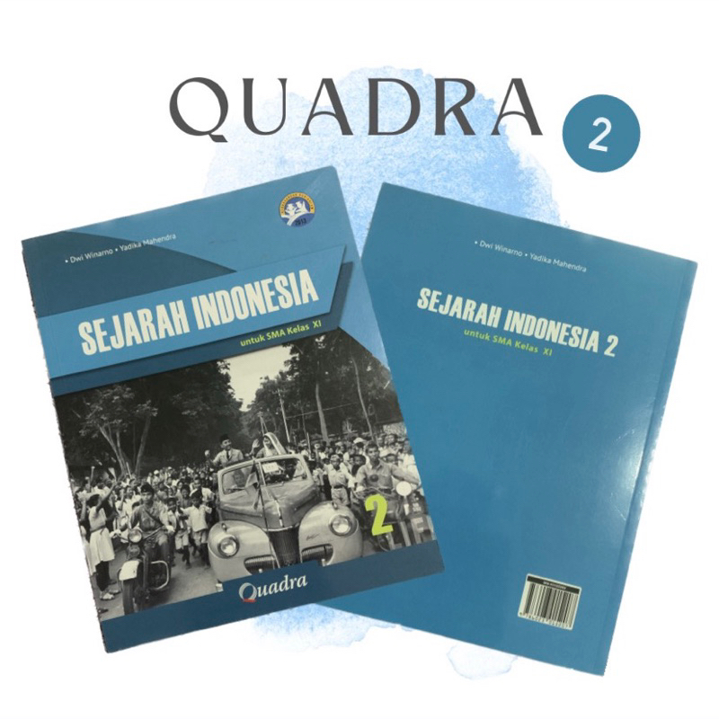 Buku Paket Quadra Sejarah Indonesia Kelas 11/XI