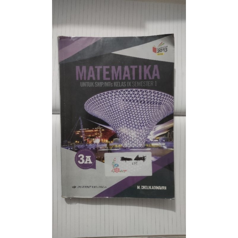 

Buku BEKAS Matematika kelas 9 K13 penerbit erlangga (M.cholik adinawan)