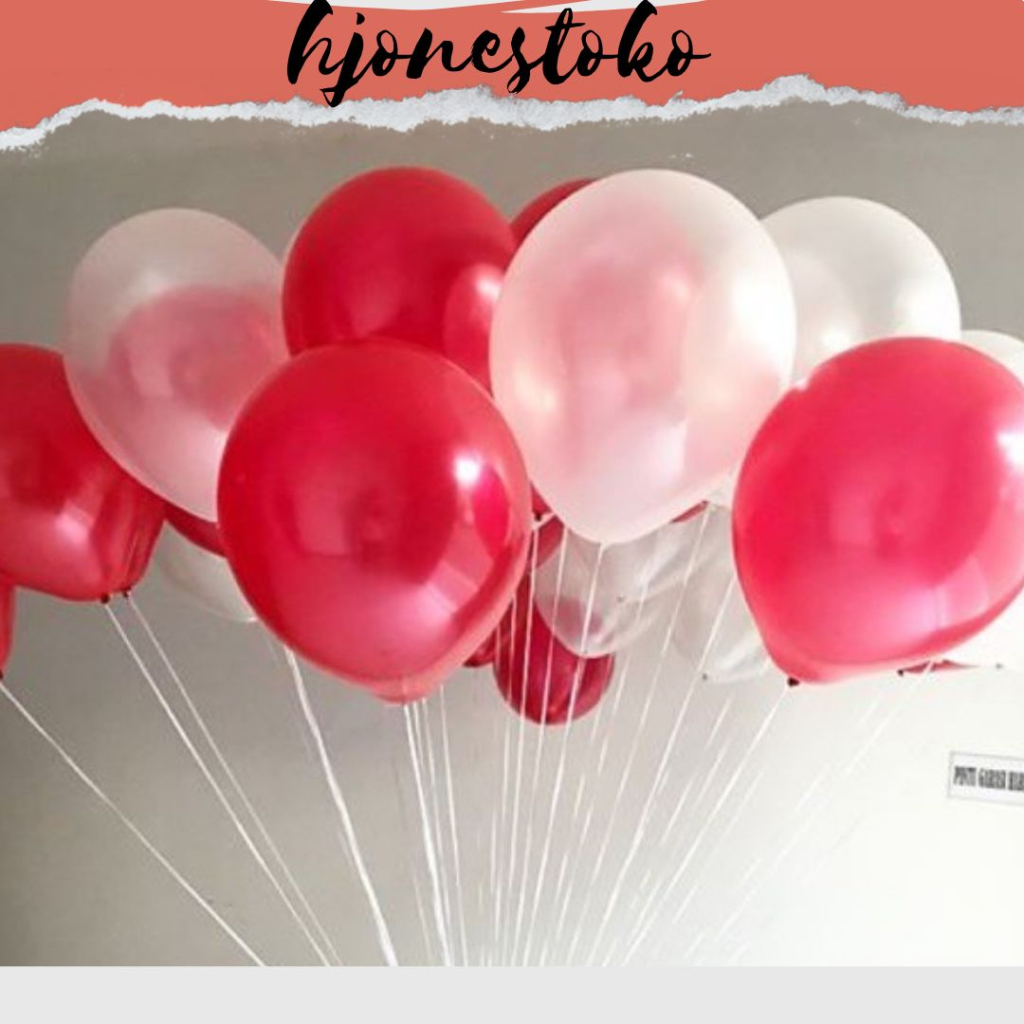 BALON LATEX MERAH PUTIH| 10PC|Balon Latex Merah Putih / Balon Metalik / Balon Metalic / Balon Karet|