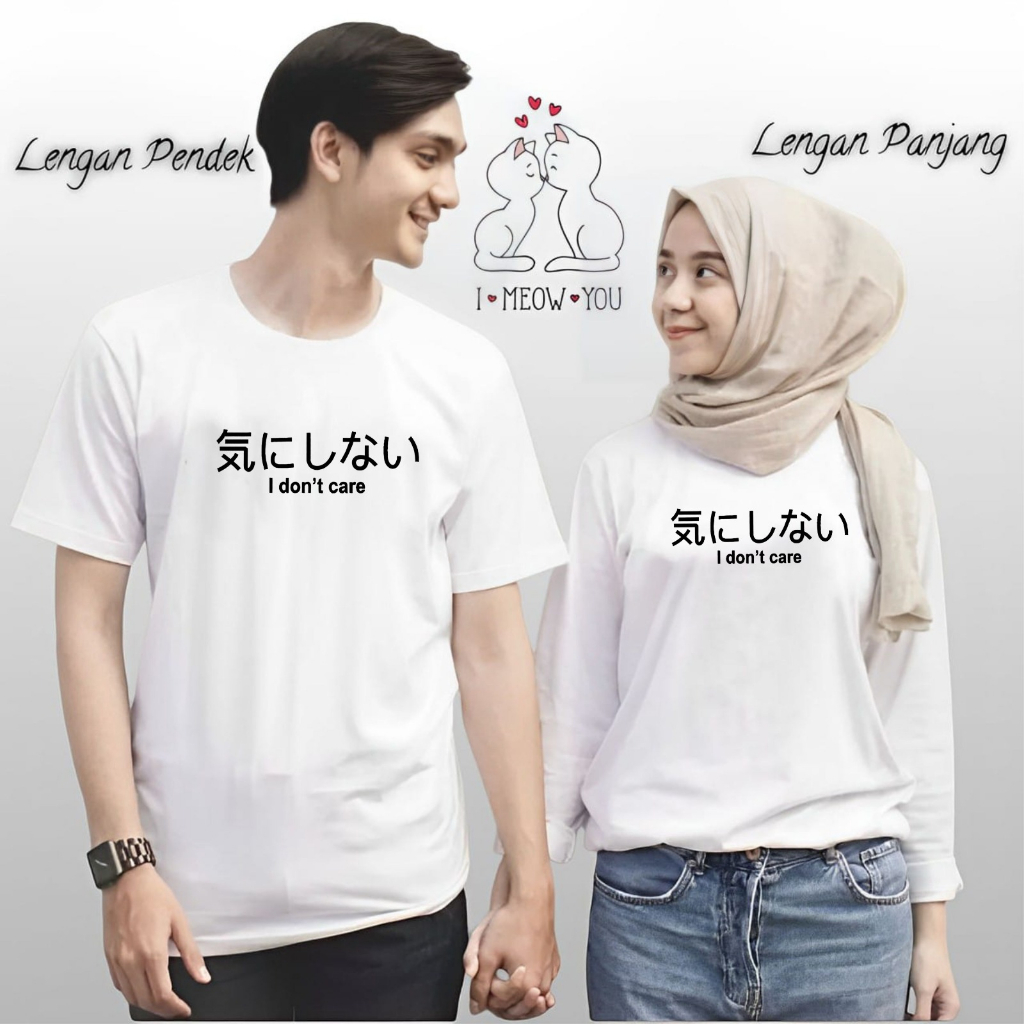 Baju Kaos Couple I Dont Care Pasangan Pria Wanita Lengan Panjang Dan Lengan Pendek