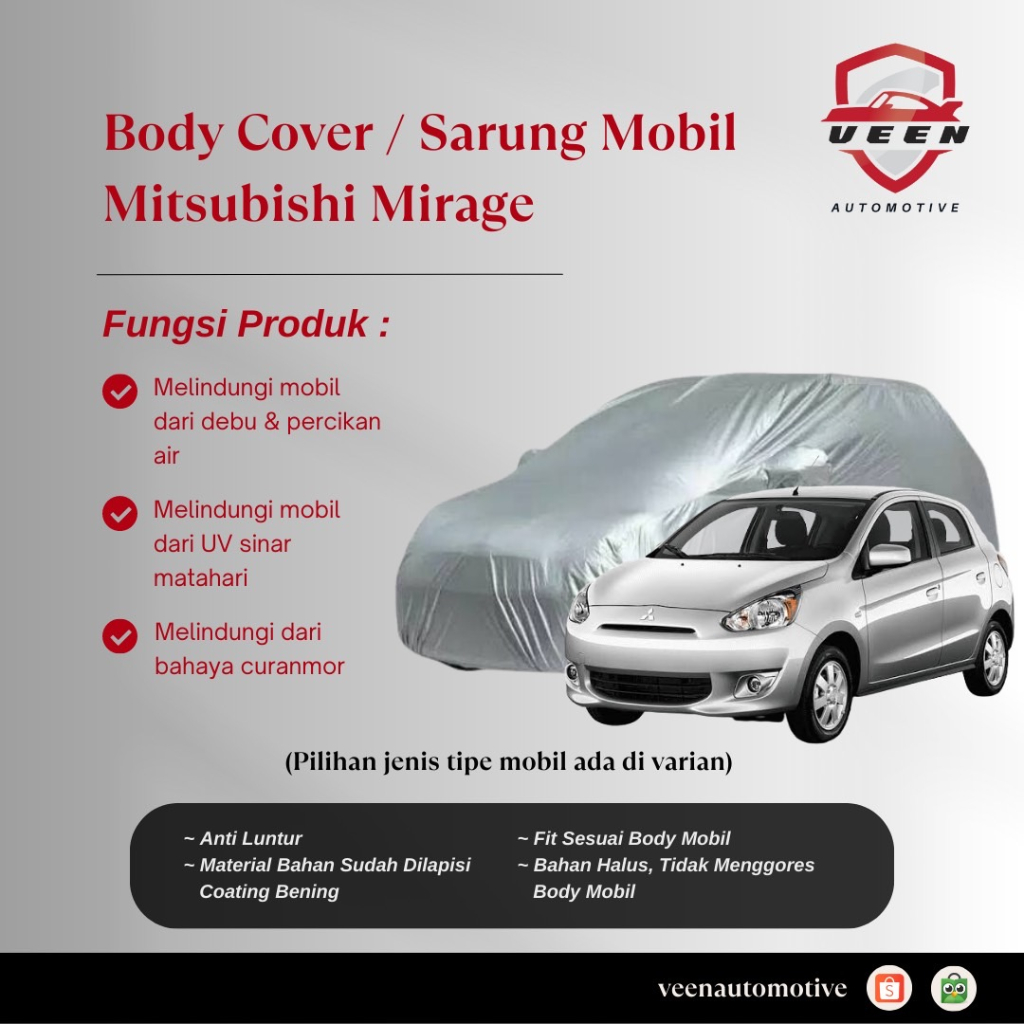 Sarung Mobil Mitsubishi Mirage / Body Cover Mirage