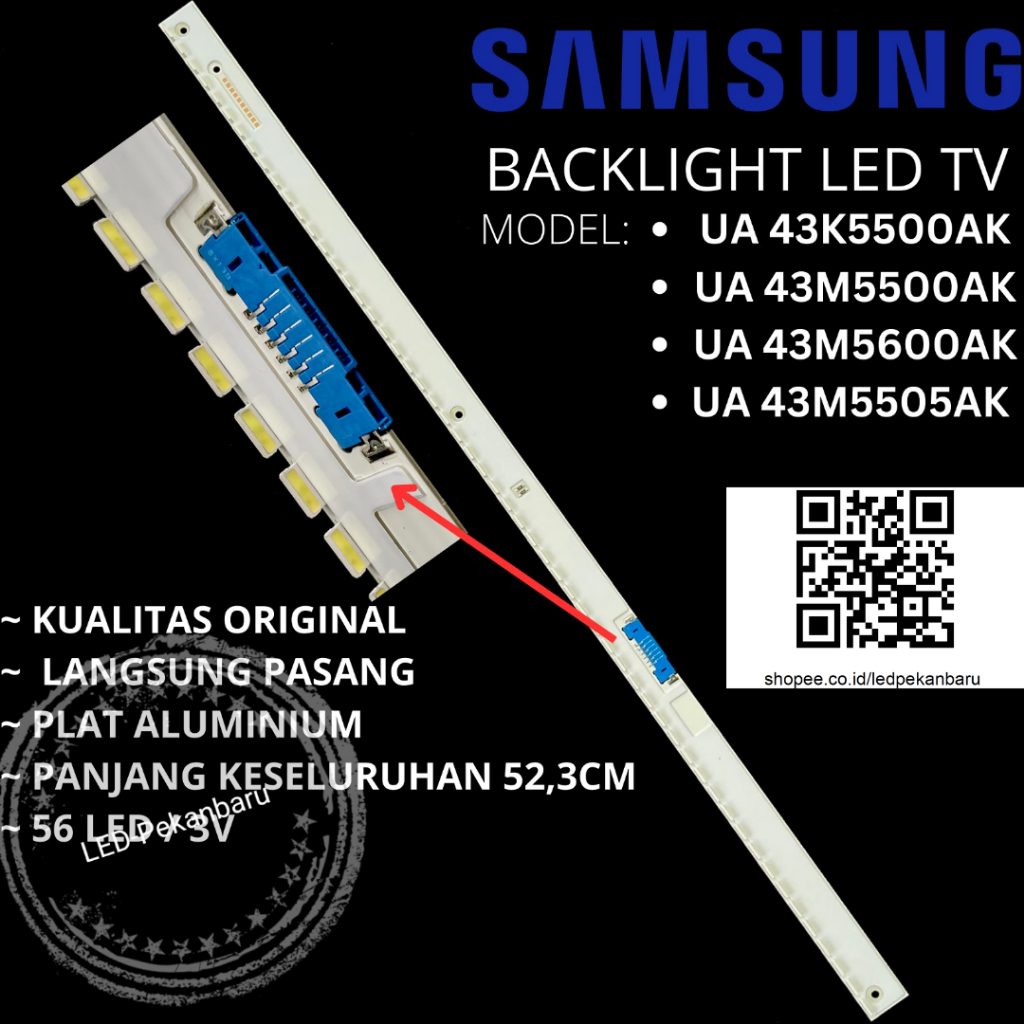 BACKLIGHT LED TV SAMSUNG UA 43K5500AK 43M5500AK 43M5600AK 43M5505AK BL