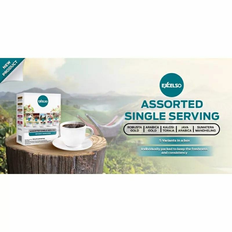 

EXCELSO ASSORTED SINGLE SERVING / EXCELSO CAMPUR RASA / EXCELSO KOPI HITAM / EXCELSO KOPI BUBUK / EXCELSO KOPI KAPAL API / KOPI SIAP SEDUH / KOPI HITAM