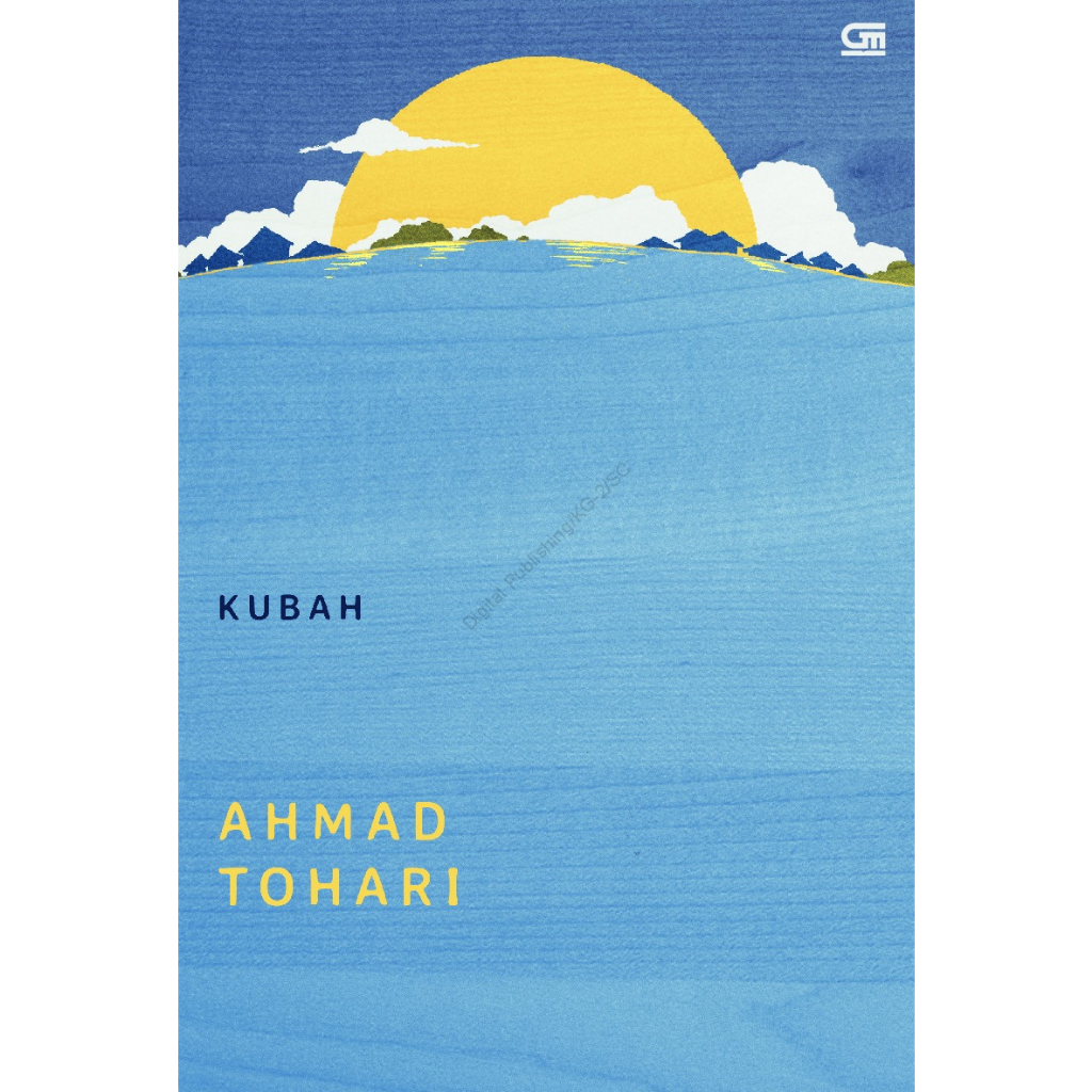 Kubah - Ahmad Tohari