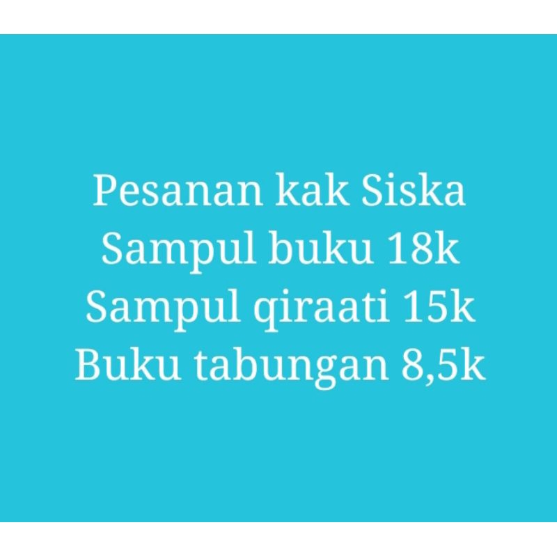 

Pesanan Kak Siska