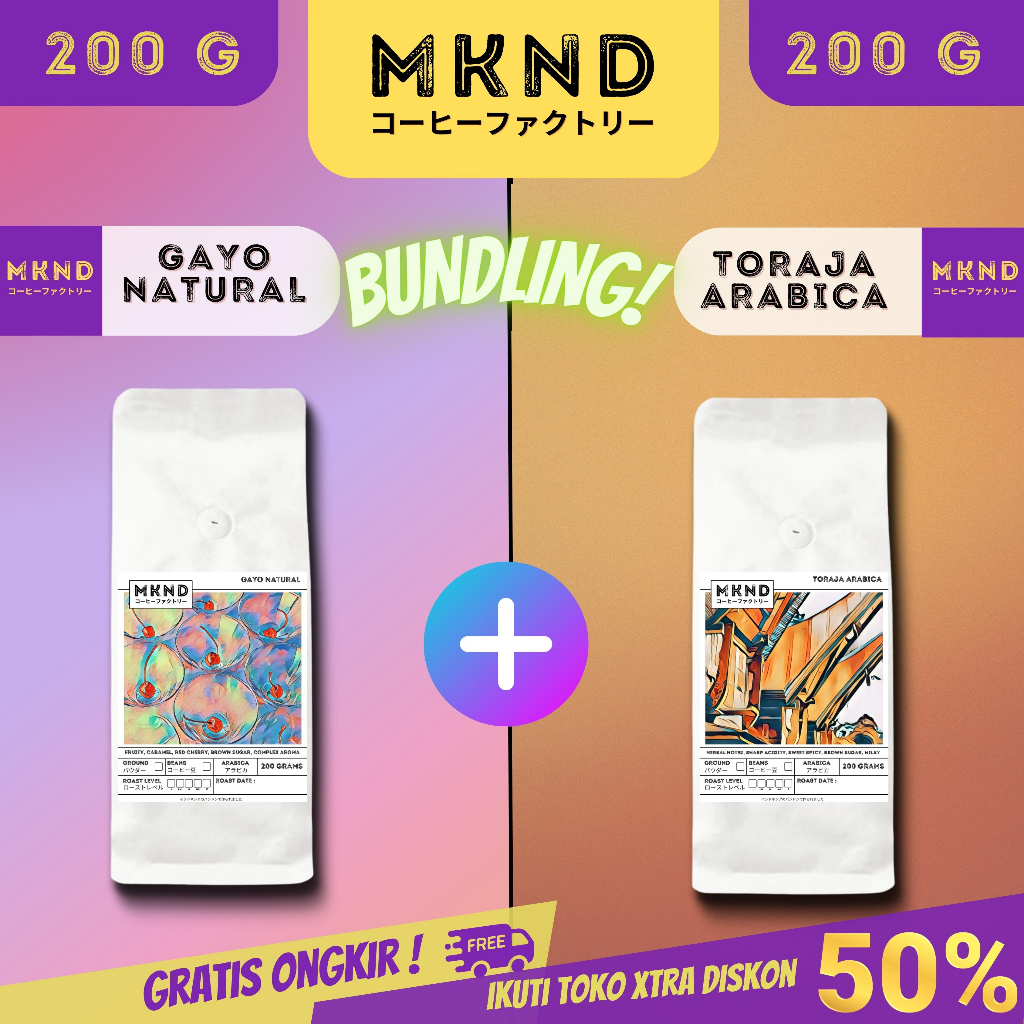 

MKND® BUNDLING HEMAT 2X200 KOPI ARABIKA GAYO NATURAL PROCESS + TORAJA SAPAN GRADE 1 SINGLE ORIGIN PROMO DISCON | BIJI BUBUK | SINGLE ORIGIN | PREMIUM COFFE | ROASTED BEANS | MANUAL BREW | COFFE ROASTERY
