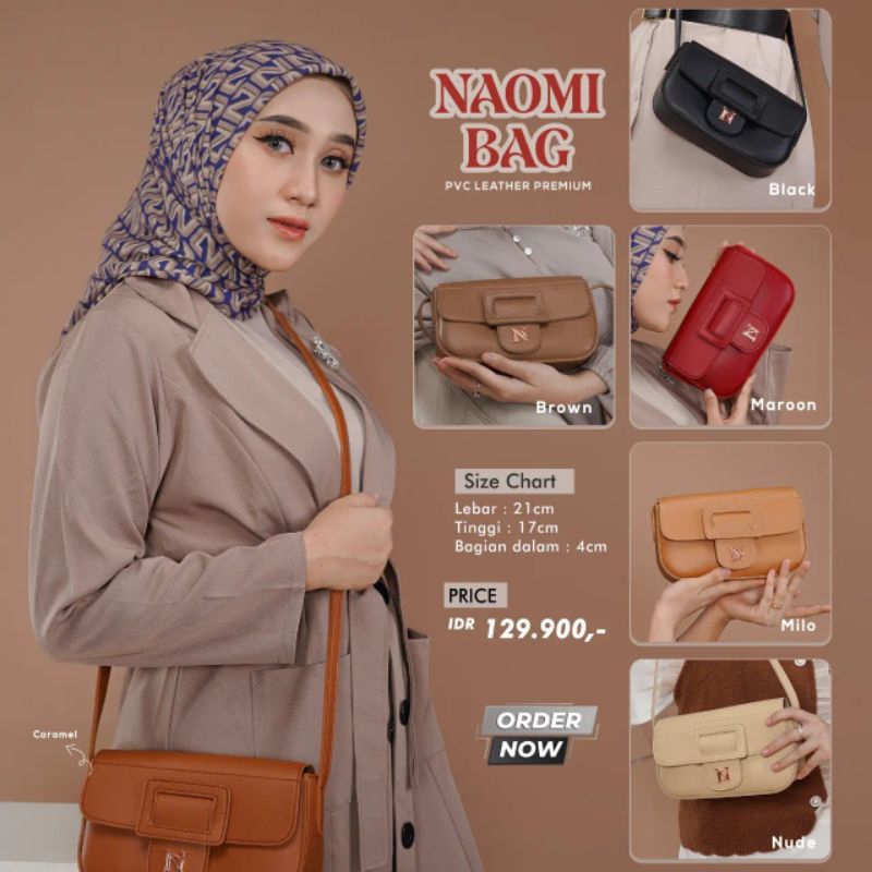 NAOMI BAG by Nadheera Luxury [ NEW - ND Bag Series ] Tas Nadheera Luxury