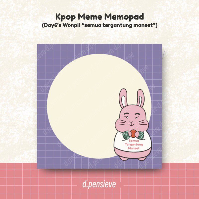 

Memopad Kpop Meme Day6’s Wonpil (Semua Tergantung Manset) | dpensieve