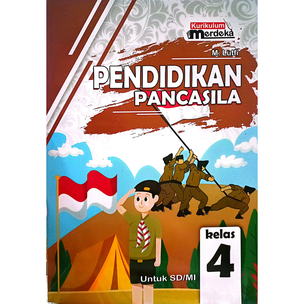 BUKU SISWA PPKN KELAS 4 KURIKULUM PENGGERAK-MERDEKA SD/MI (PENERBIT: WAHANA KARYA JAYA)