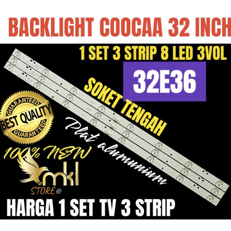 BACKLIGHT TV LED COOCAA 32 INCH 32E36 32E36T BACKLIGHT TV 32 INCH
