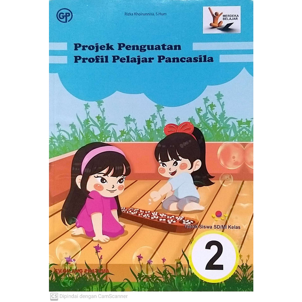Projek Penguatan Profil Pelajar Pancasila P5 Untuk Siswa SD/MI Kelas 2