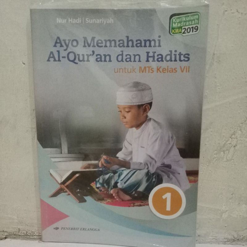 

Buku Al-Qur'an Hadits kelas 7 second untuk MTS Penerbit Erlangga