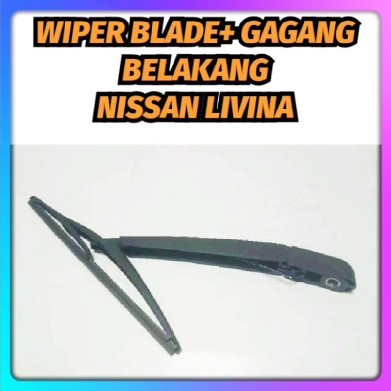 WIPER BLADE+ARM/TANGKAI KACA BELAKANG NISSAN LIVINA