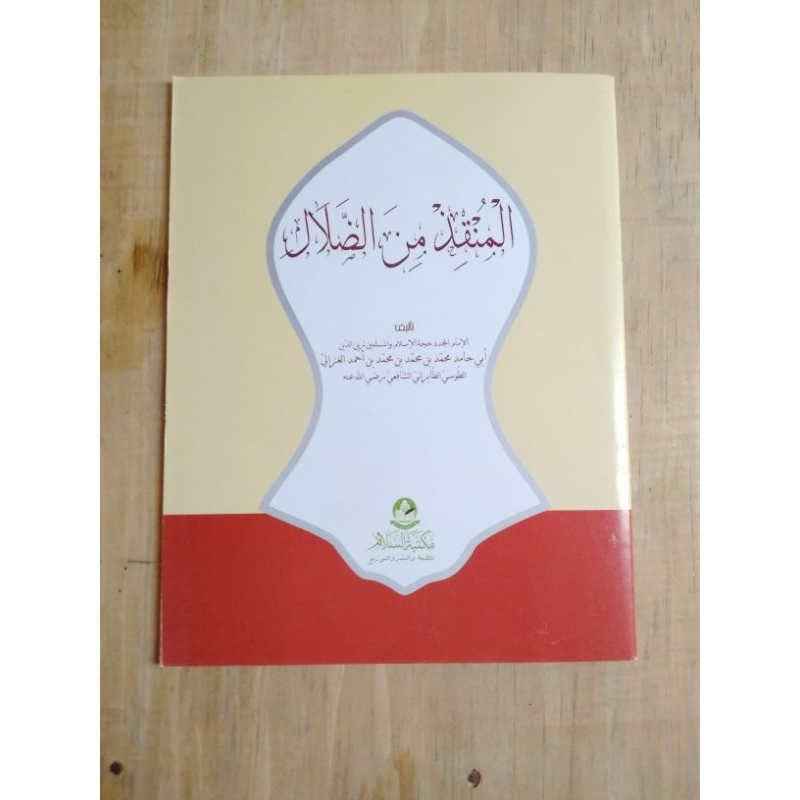 

Al Munqid Minad Dhalal -- Imam al Ghazali