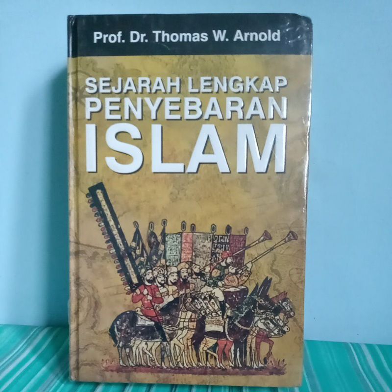 Sejarah Lengkap Penyebaran Islam
