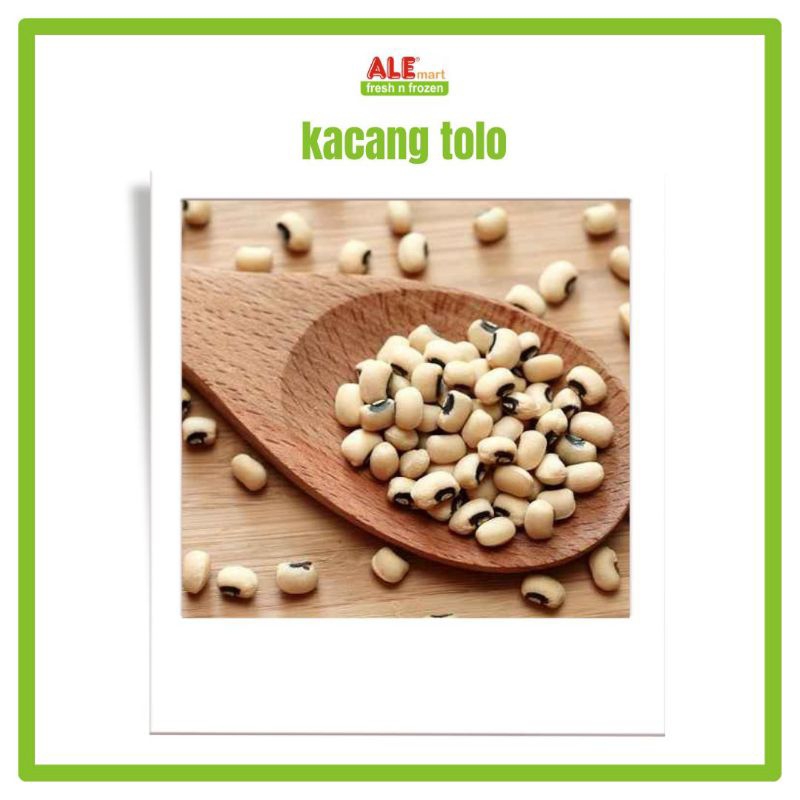 

Kacang tolo, kacang tunggak, kacang otok