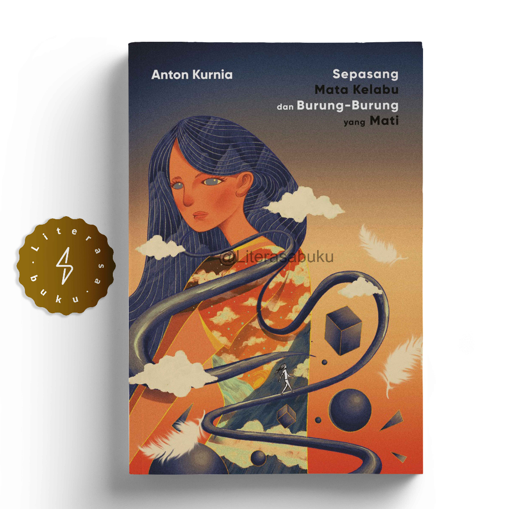 Sepasang Mata Kelabu dan Burung-Burung yang Mati - Anton Kurnia