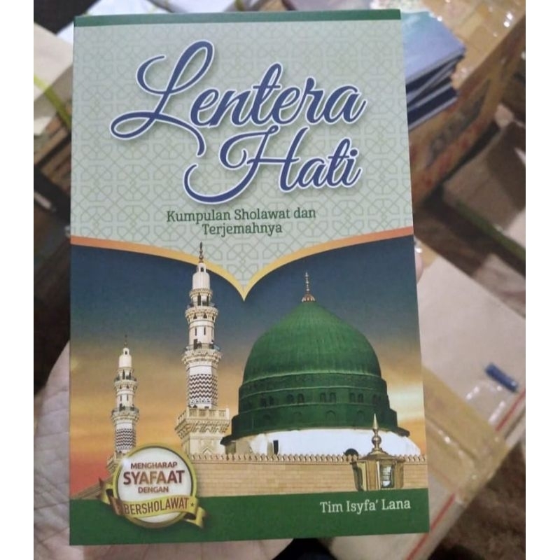 Lentera Hati Kumpulan Sholawat