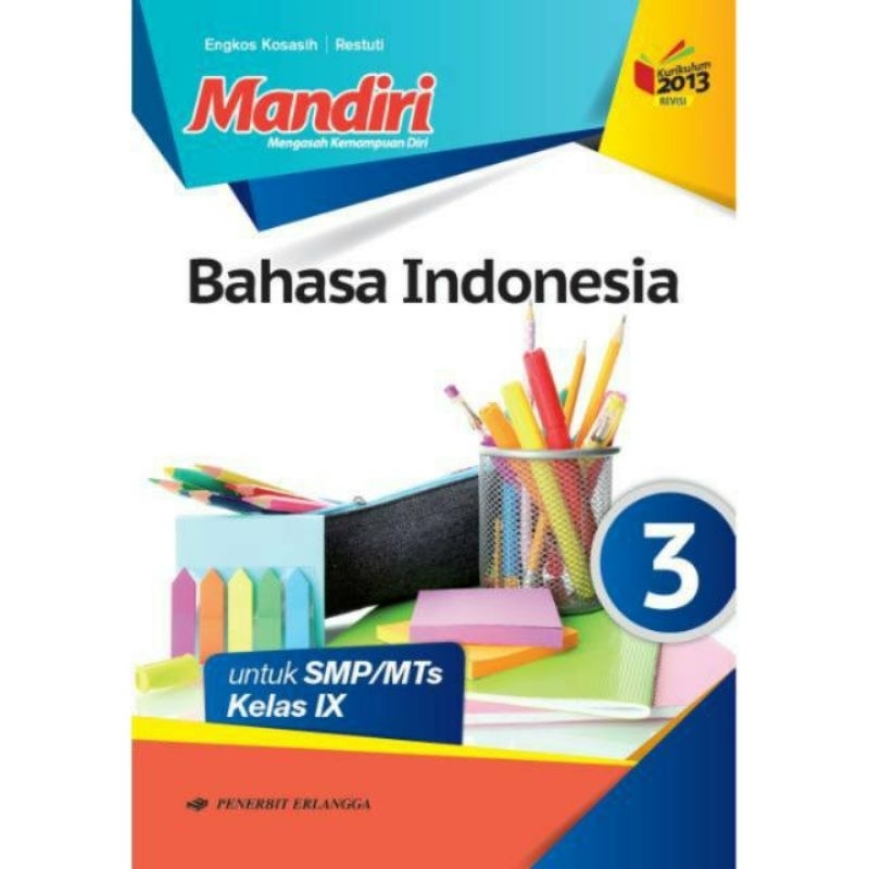 

mandiri bahasa Indonesia kelas 3 SMP