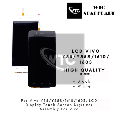 Grosir LCD Vivo Y55 LCD Vivo Y55S LCD Vivo 1610 LCD Vivo 1603 ORIGINAL 100% Fullset Touchscreen Gara