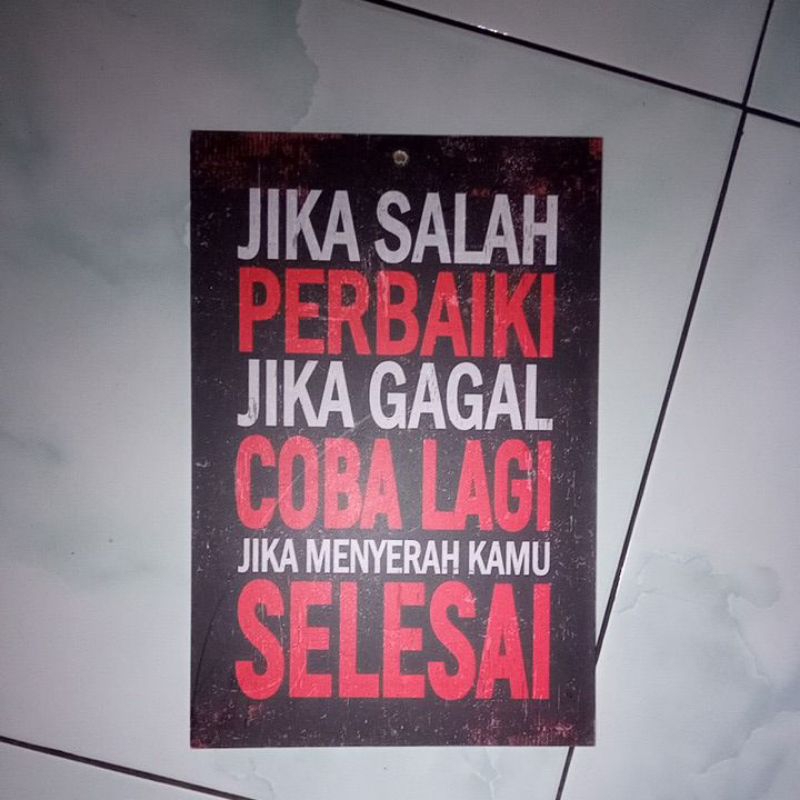 

Papan Kayu Motivasi Jika Salah Perbaiki Jika Gagal Coba Lagi