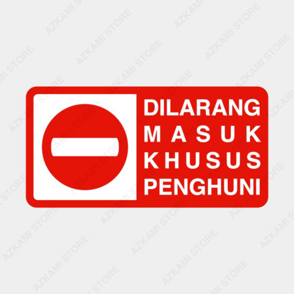 Promo Rambu Plang Dilarang Masuk Kecuali Penghuni 40cm x 20cm Plat Alumunium Diskon