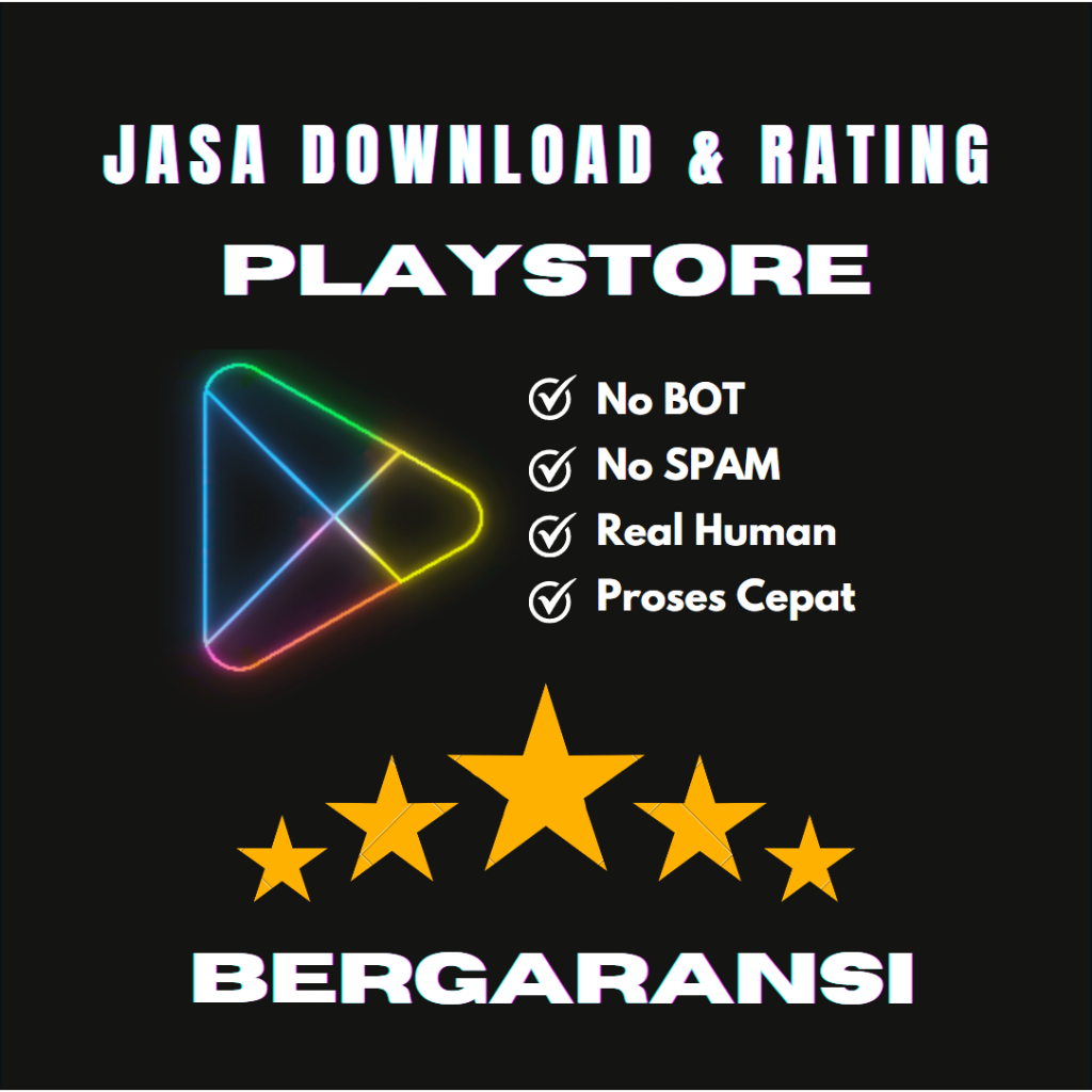 Jasa Tambah Download/Rating/Review/Ulasan Aplikasi Playstore | Jasa Tambah Download/Bintang/Review P