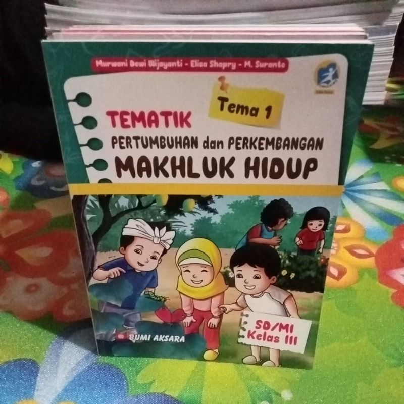 BUKU ORI TEMATIK KELAS 3 SD DARI TEMA 1 SAMPAI TEMA 8 PENERBIT BUMI AKSARA