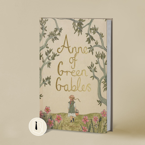(Ready) Anne of Green Gables - L. M. Montgomery  Wordsworth Classics Collector's Edition Hardcover [