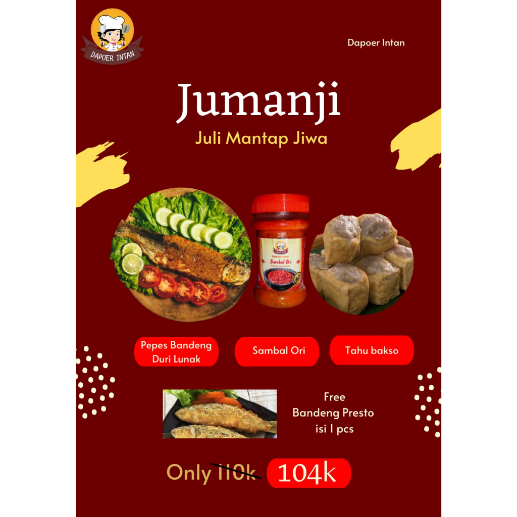 

dapoer intan Paket Promo Jumanji Juli Mantap Jiwa Pepes Bandeng Duri Lunak Sambal Ori Tahu Bakso Free Bandeng Presto