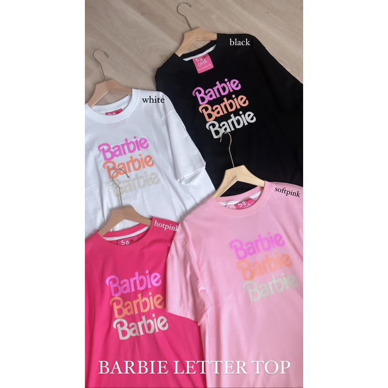 BARBIE LETTER TOP ( SCUTE BANGKOK )