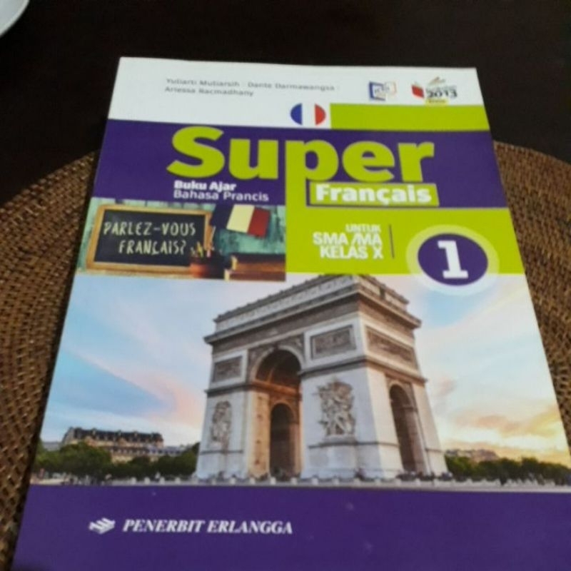 Super Francais Buku ajar  bahasa Prancis SMA kelas 10