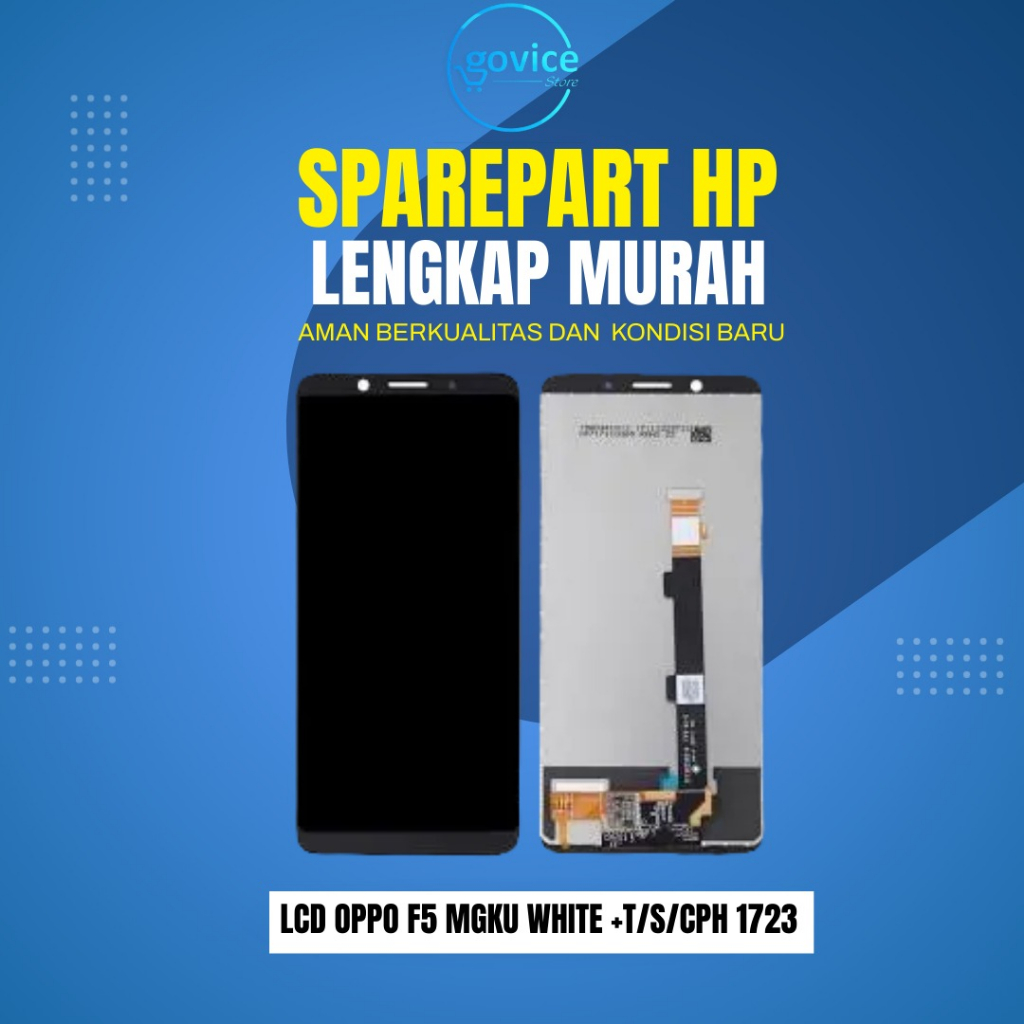 LCD TOUCHSCREEN OPPO F5 - LCD OPPO F5 YOUTH INCELL