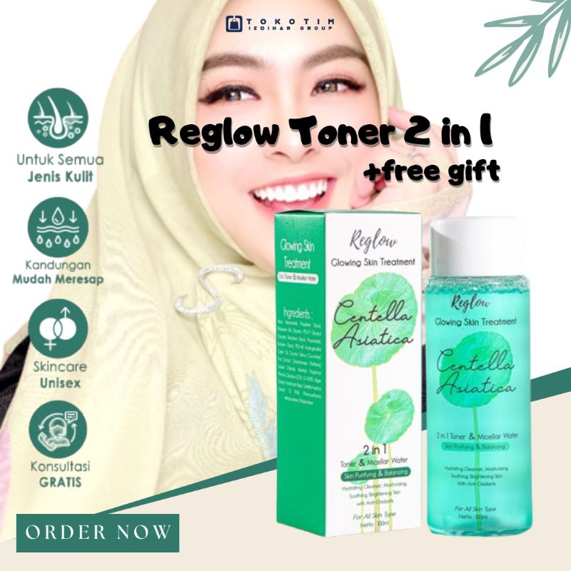Reglow Toner Micellar Water Skincare Wanita Pembersih Wajah Kusam And Flek Hitam