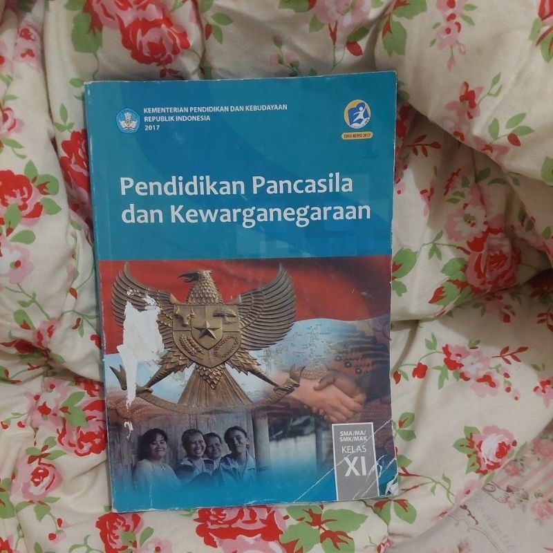 

Buku Pendidikan Pancasila dan Kewarganegaraan ( PPKN) kelas 11/XI