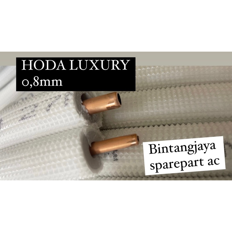 Pipa AC selang AC 0,8mm HODA LUXURY 1/2pk 3/4pk 1pk per METER