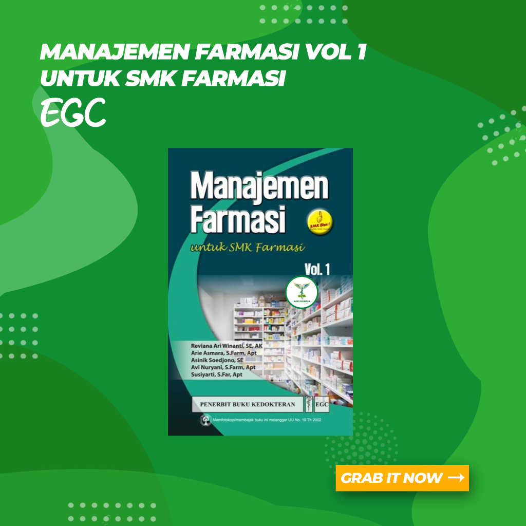 Buku Manajemen Farmasi Untuk SMK Farmasi Vol 1 EGC