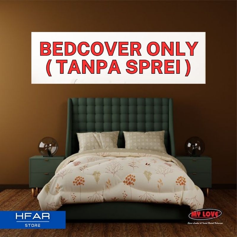 MY LOVE Bedcover King Size | Bed Cover Only | Comforter 220x220 | Kado