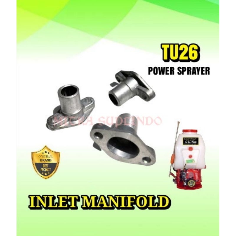 TU26 Inlet Manifold mesin sprayer