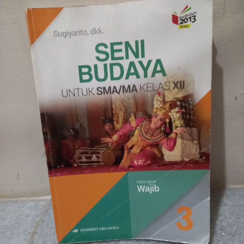 

Seni Budaya Kelas 12 Erlangga