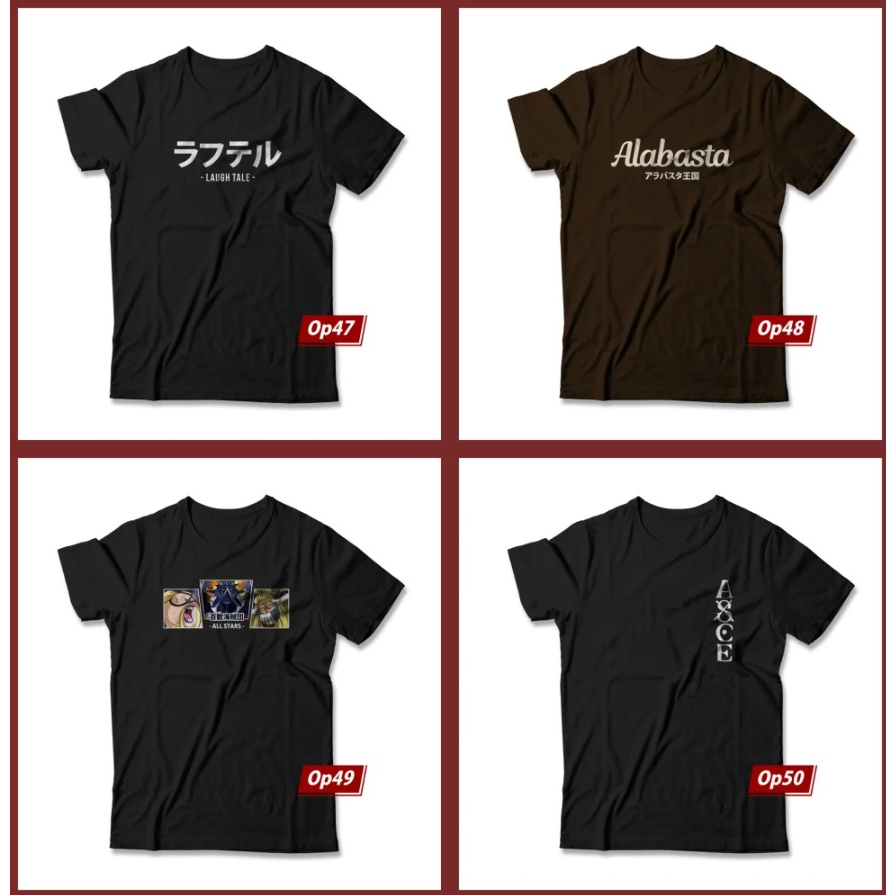 Kaos One Piece Desain Original TIdak Pasaran OP41-OP50
